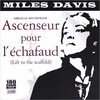 Ascenseur Pour L'Échafaud (Lift To The Scaffold)