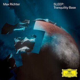 Sleep: Tranquility Base (Yellow Clear Coloured) Max Richter