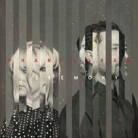 Ceremony (Signed) Phantogram