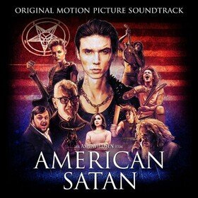 American Satan (Original Motion Picture Soundtrack) Various Artists