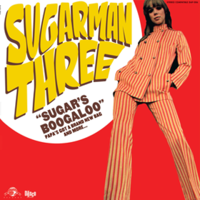 Sugar's Boogaloo Sugarman Three