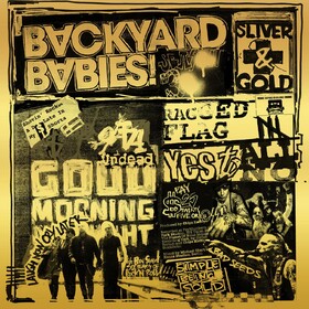 Sliver And Gold (Limited Edition) Backyard Babies
