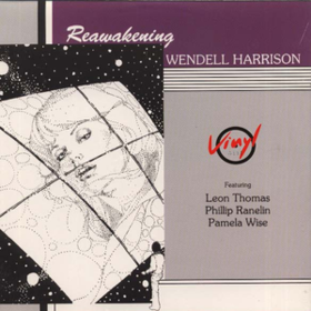 Reawakening Wendell Harrison