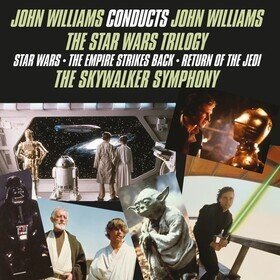 John Williams Conducts John Williams - the Star Wars Trilogy John Williams