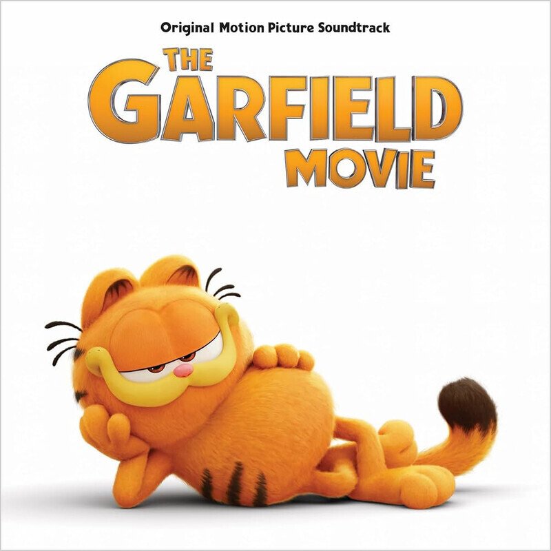 The Garfield Movie Original Motion Picture Soundtrack