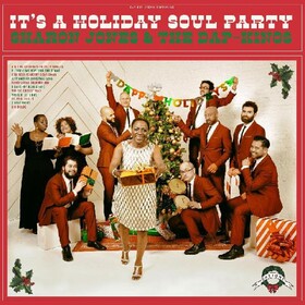 It's a Holiday Soul Party Sharon Jones and the Dap-Kings