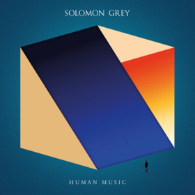 Human Music Solomon Grey