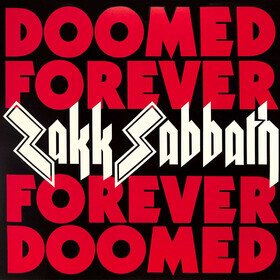 Doomed Forever Forever Doomed Zakk Sabbath