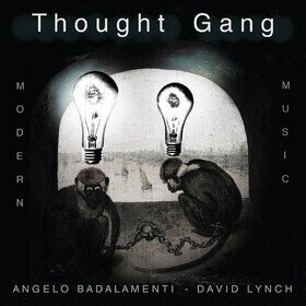 Thought Gang Thought Gang (Angelo Badalamenti & David Lynch)