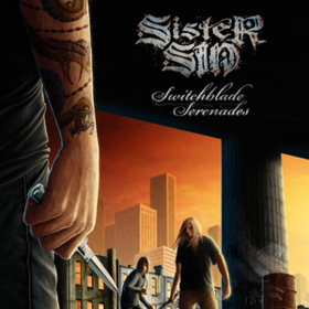 Switchblade Serenades Sister Sin