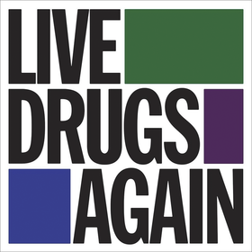 Live Drugs Again War On Drugs