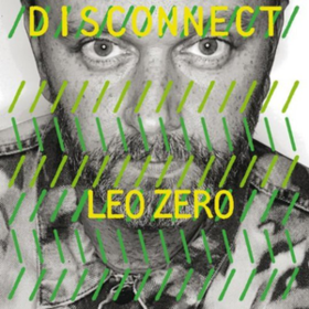 Disconnect Leo Zero