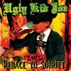 Menace To Sobriety (30th Anniversary Edition)