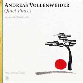 Quiet Places Andreas Vollenweider