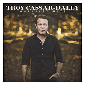 Greatest Hits Troy Cassar-Daley