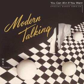 You Can Win If You Want Modern Talking