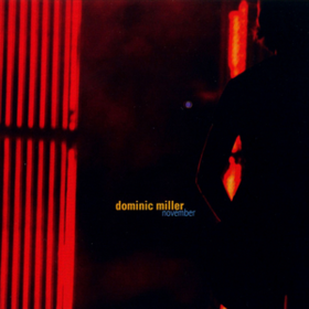 November Dominic Miller