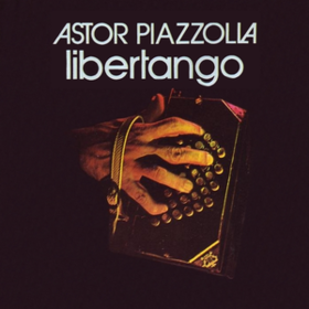 Libertango Astor Piazzolla
