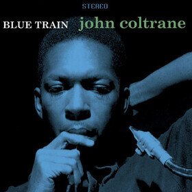 Blue Train (Deluxe Edition) John Coltrane