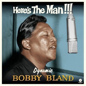 Here's The Man!!! Bobby Bland