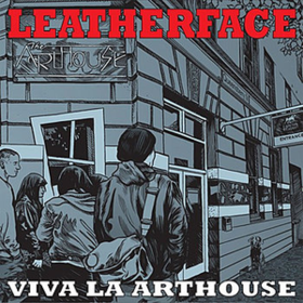 Viva La Arthouse Leatherface