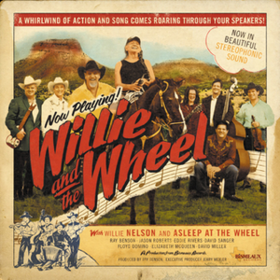 Willie And The Wheel Willie Nelson