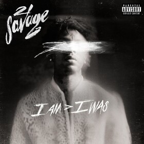 I Am > I Was (Signed) Twenty One Savage