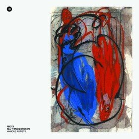 All Things Broken Various Artists