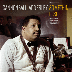 Somethin' Else -hq- Cannonball Adderley