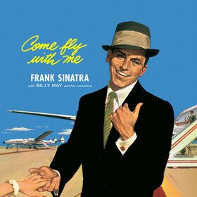 Come Fly With Me (Limited Clear Edition) Frank Sinatra