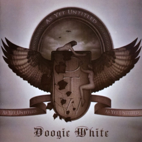 As Yet Untitled Doogie White