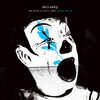 The World Is Still Here And So Are We (Blue Vinyl)