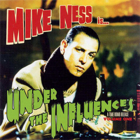 Under The Influences Mike Ness