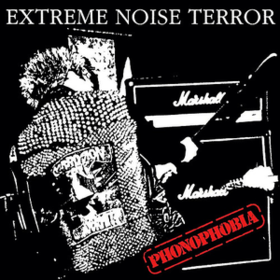 Phonophobia Extreme Noise Terror