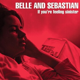 If You'Re Feeling Sinister Belle & Sebastian