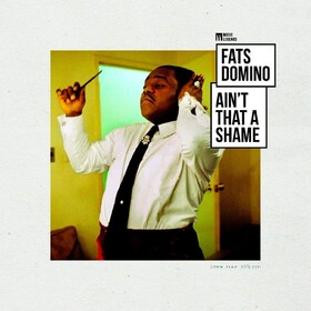 Ain't That a Shame Fats Domino