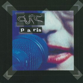Paris The Cure
