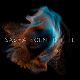 Late Night Tales Presents Sasha: Scene Delete Sasha