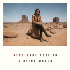 Love In A Dying World Nero Kane