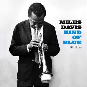 Kind Of Blue (Deluxe) Miles Davis
