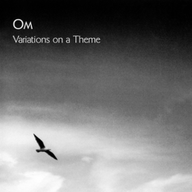 Variations On A Theme Om