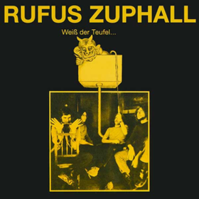 Weiss Der Teufel Rufus Zuphall