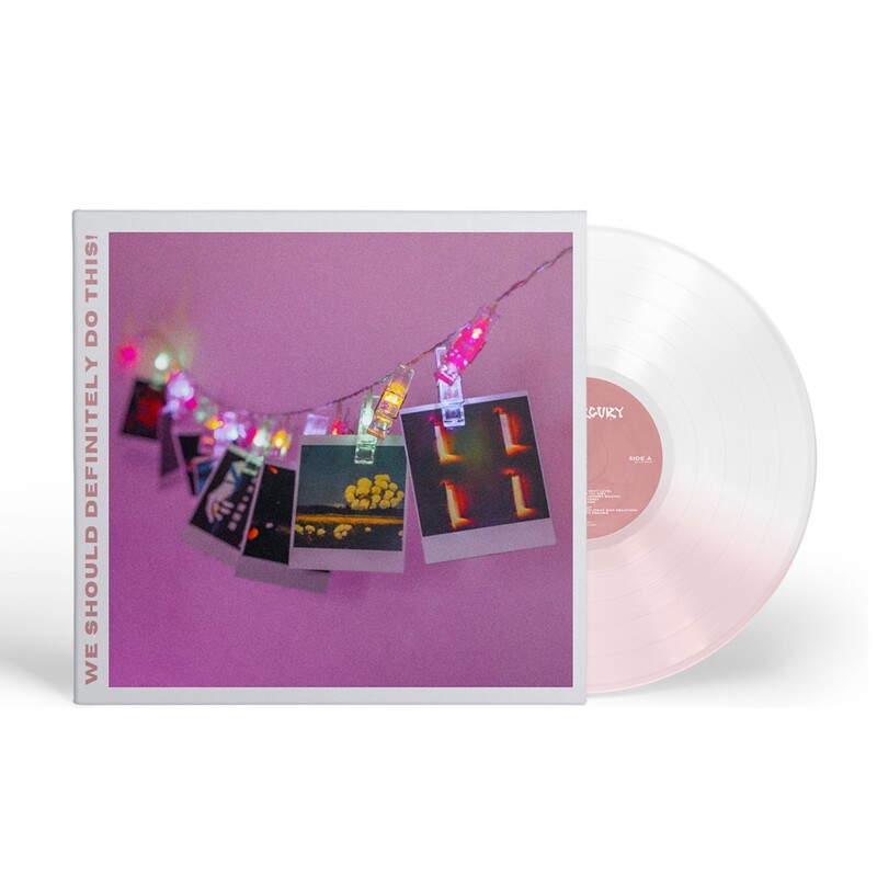 We Should Definitely Do This! (Pink/White Vinyl)