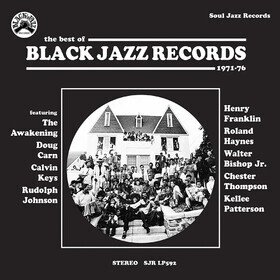 Black Jazz Records: The Best Of Black Jazz Records Various Artists