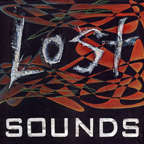 Lost Sounds Lost Sounds