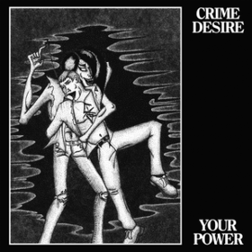 Your Power Crime Desire