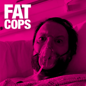 Fat Cops Fat Cops