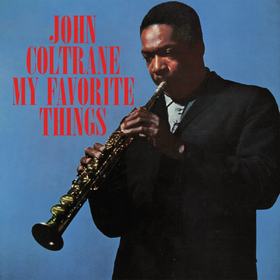 My Favorite Things (Coloured) John Coltrane
