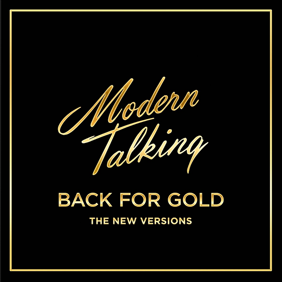Back For Gold (The New Versions)