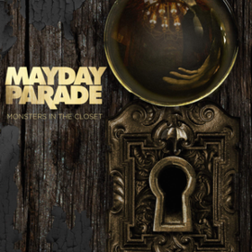 Monsters In The Closet Mayday Parade